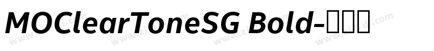 MOClearToneSG Bold字体转换